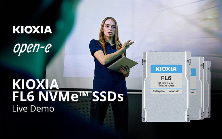 Live demo of KIOXIA FL6 NVMe™ SSDs with Open-E JovianDSS