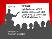High Performance IOPS Storage Solutions with SSD Cache using LSI CacheCade Pro 2.0 RAID Controllers