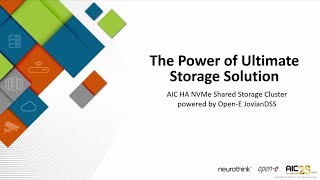 The Power of Ultimate Storage Solution | Open-E, AIC & Neurothink