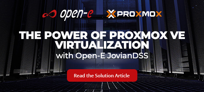 Open-E JovianDSS Integration with
Proxmox VE - Efficient Virtualization with Open-source Solution