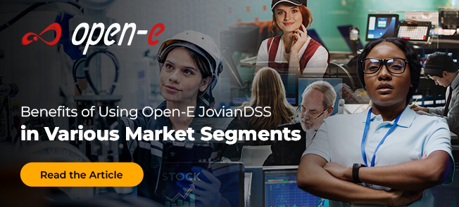 Benefits of Using Open-E JovianDSS in Various Market Segments