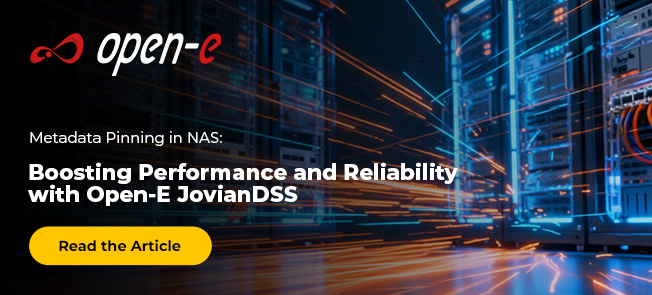 Metadata Pinning in NAS environments with Open-E JovianDSS
