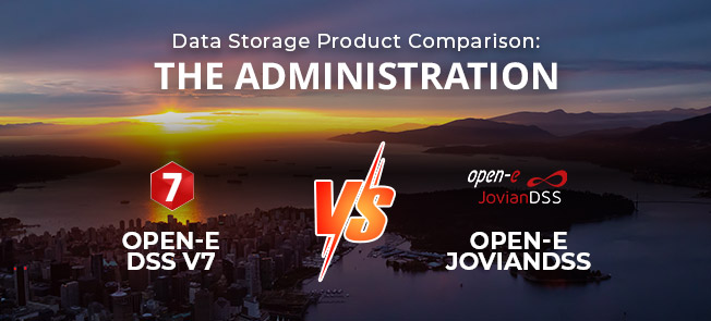 Open-E DSS V7 vs. Open-E Jovian DSS - Administrative Features Comparison