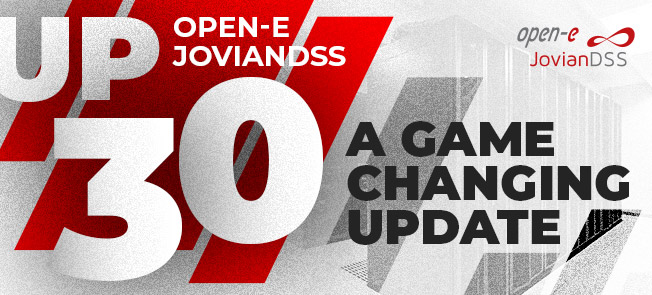 Open-E JovianDSS Up30 - a Game Changing Update