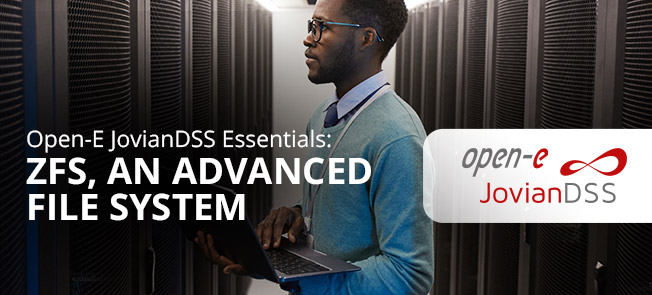 Open-E JovianDSS Essentials: ZFS