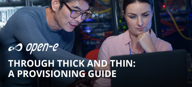 Through Thick and Thin: A Provisioning Guide